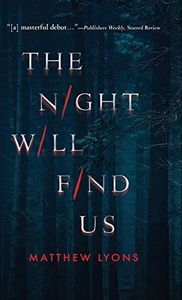 The Night Will Find Us