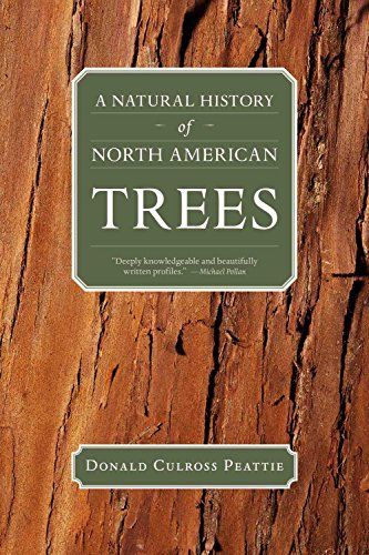 A Natural History of North American Trees