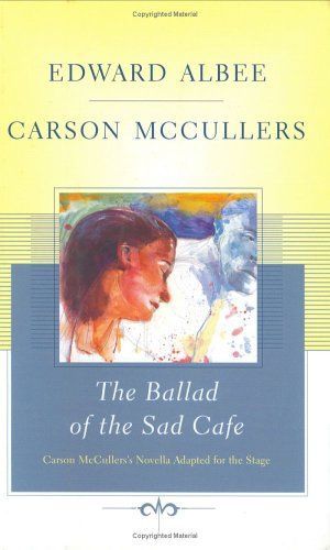 The Ballad of the Sad Cafe