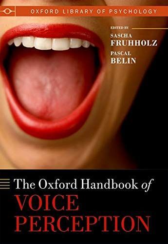 The Oxford Handbook of Voice Perception