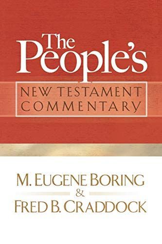 The People's New Testament Commentary