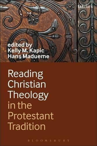 Reading Christian Theology in the Protestant Tradition