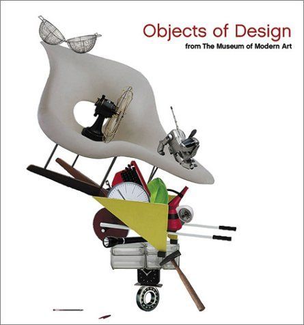 Objects of Design from The Museum of Modern Art