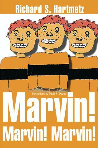 Marvin! Marvin! Marvin!