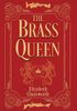 The Brass Queen