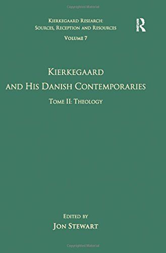 Kierkegaard and His Danish Contemporaries: Theology