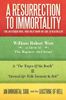 A Resurrection to Immortality