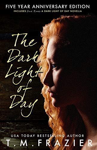 The Dark Light of Day