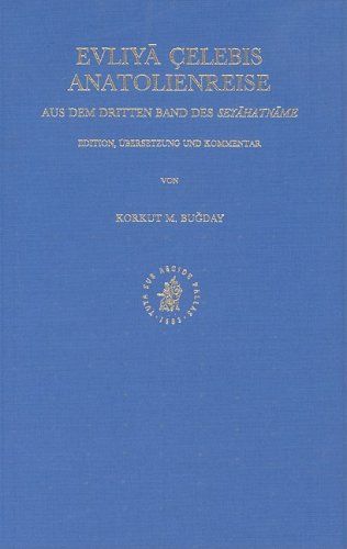 Evliya Celebis Anatolienreise