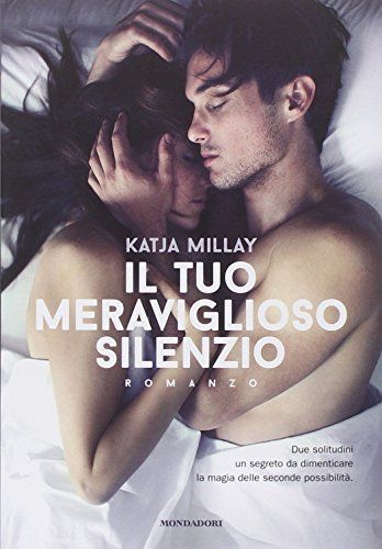 Il tuo meraviglioso silenzio
