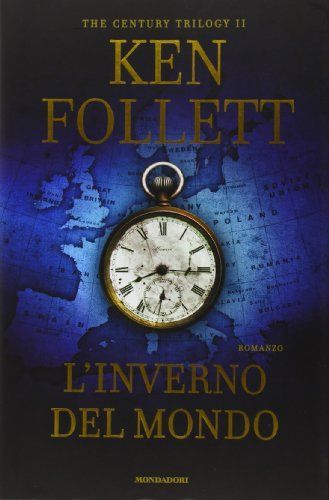 L'inverno del mondo. The century trilogy