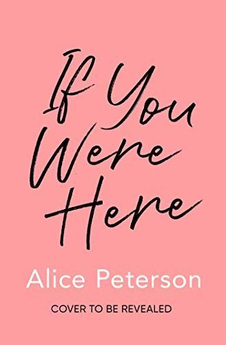 If You Were Here