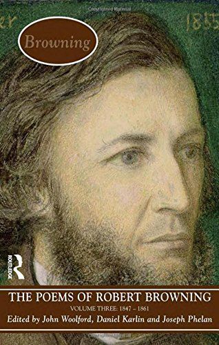 The Poems of Browning: 1847-1861