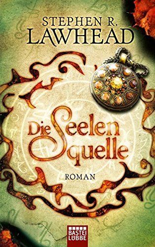 Die schimmernden Reiche 03. Die Seelenquelle