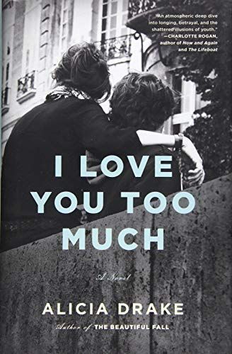 I Love You Too Much