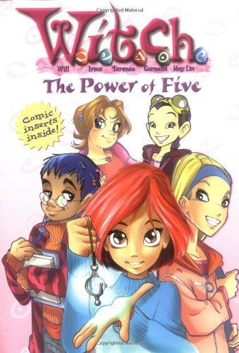 W.I.T.C.H. Chapter Book: The Power of Five - Book #1