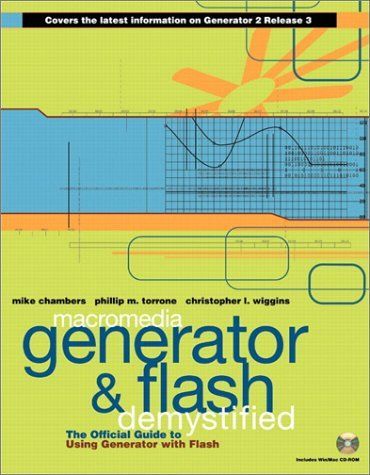 Macromedia Generator and Flash Demystified