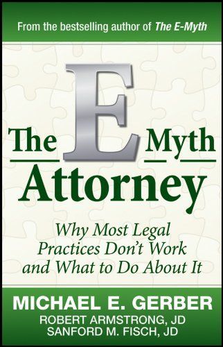 The E-Myth Attorney