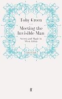 Meeting the Invisible Man