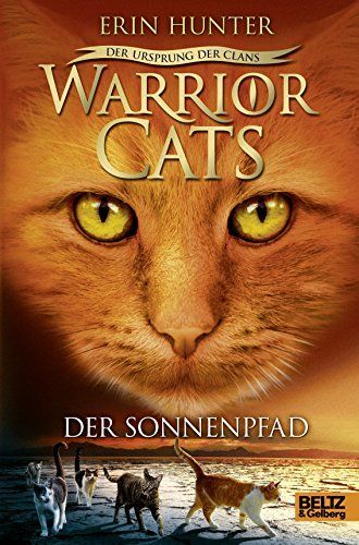 Warrior Cats Staffel 5/01 - Der Ursprung der Clans. Der Sonnenpfad