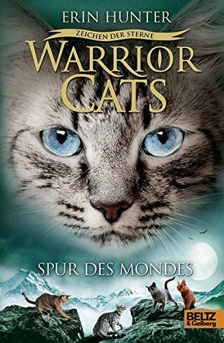 Warrior Cats Staffel 4/04 - Zeichen der Sterne. Spur des Mondes