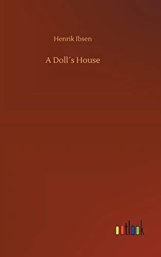 A Doll ́s House