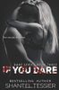 If You Dare