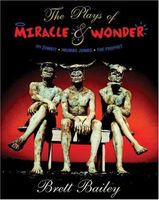 The Plays of Miracle & Wonder