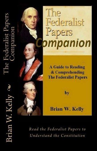 The Federalist Papers Companiaon
