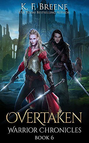 Overtaken (Warrior Chronicles #6)