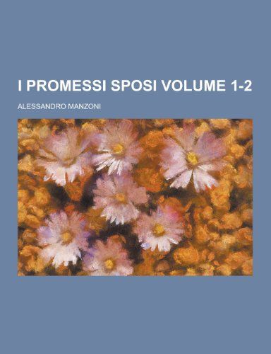 I Promessi Sposi Volume 1-2