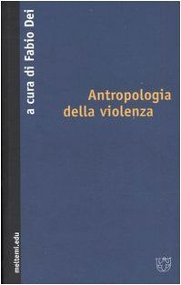 Antropologia della violenza