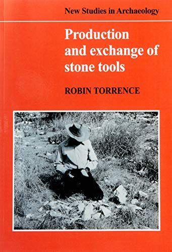 Production and Exchange of Stone Tools