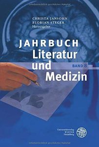 Jahrbuch Literatur und Medizin