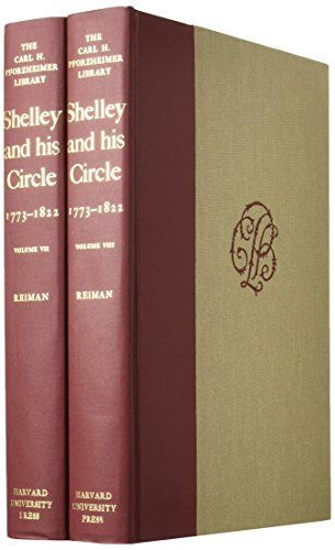 Shelley and His Circle, 1773-1822