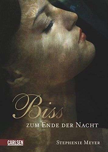 Bella und Edward, Band 4: Biss zum Ende der Nacht