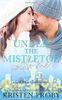 Under the Mistletoe with Me