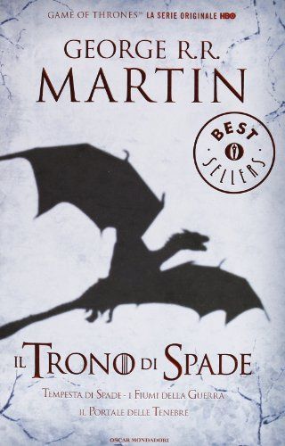 Il trono di spade. Libro terzo delle Cronache del ghiaccio e del fuoco