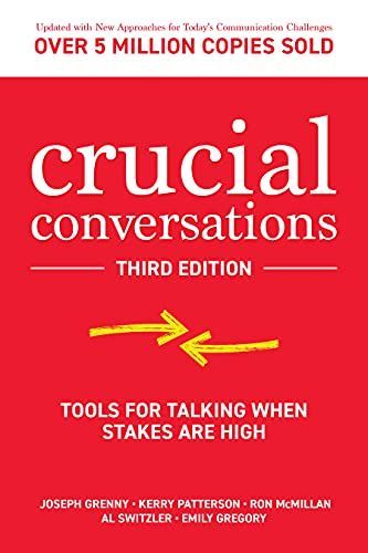 Crucial Conversations, Third Edition