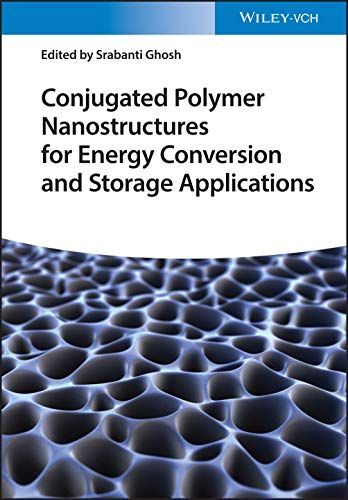 Conjugated Polymer Nanostructures for Energy Conversion and Storage Applications