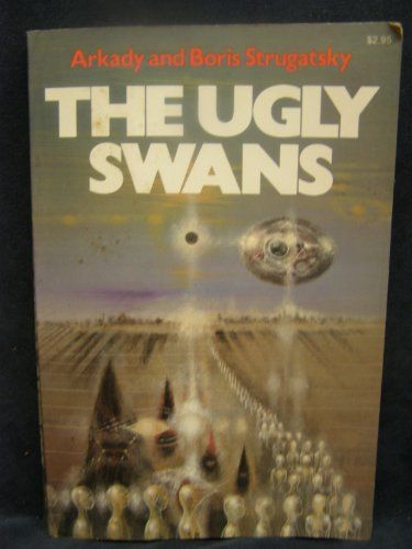 The Ugly Swans