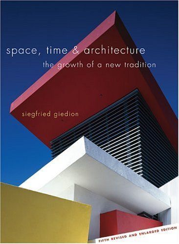 Space, Time and Architecture