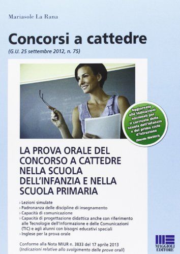 La prova orale del concorso a cattedre nella scuola dell'infanzia e nella scuola primaria