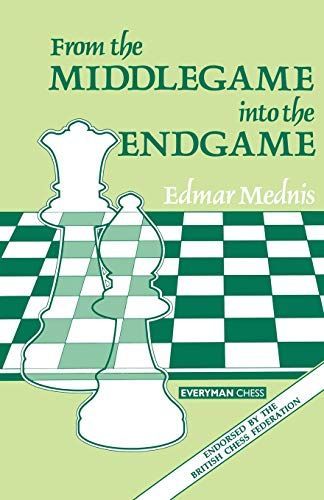 From the Middlegame Into the Endgame