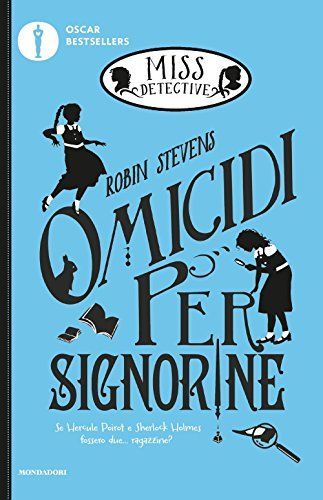 Omicidi per signorine. Miss Detective