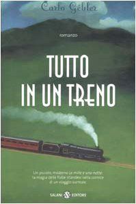 Tutto in un treno