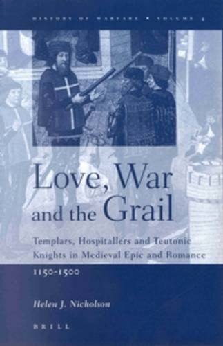 Love, War, and the Grail