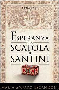 Esperanza e la scatola dei santini