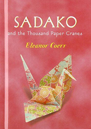 Sadako and the Thousand Paper Cranes