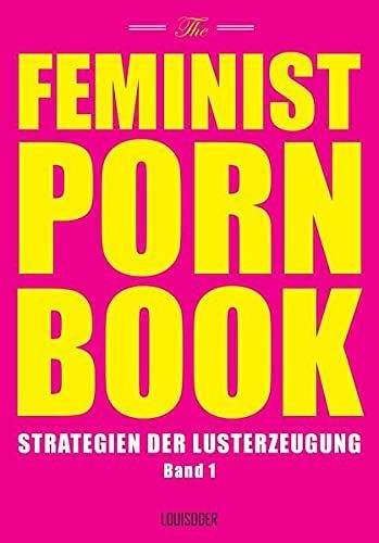 Feminist Porn Book Band 1